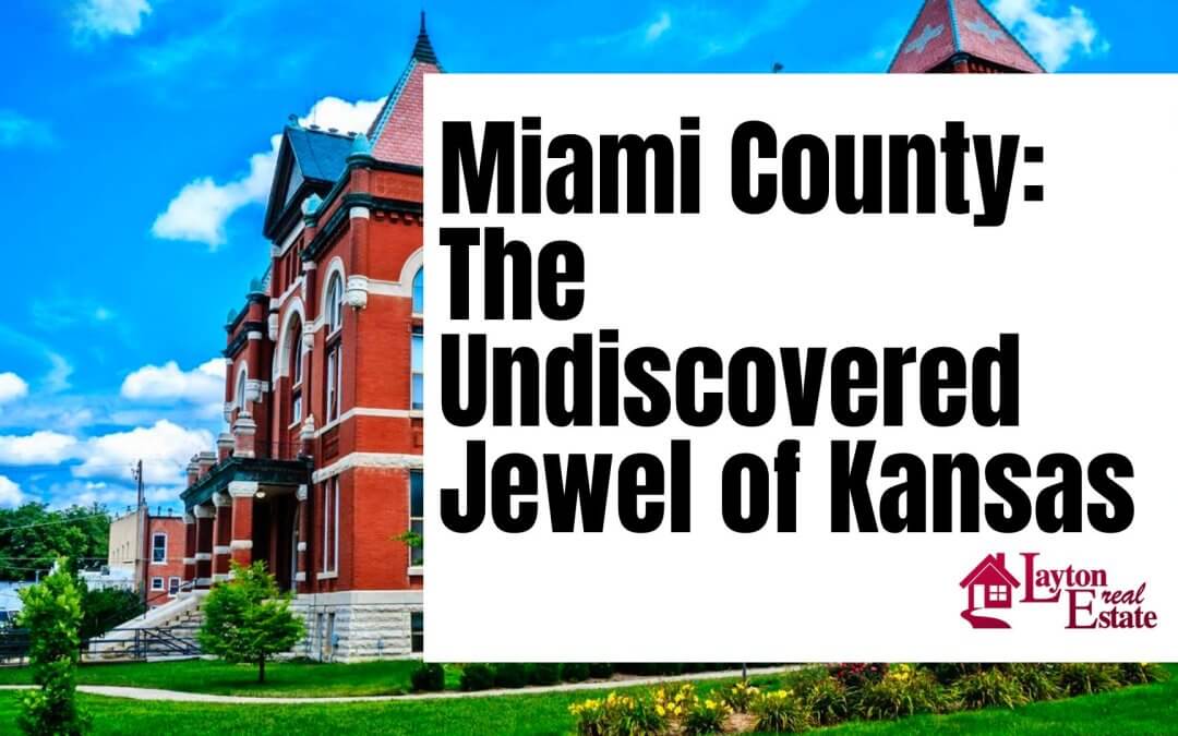 Miami County: The Undiscovered Jewel of Kansas
